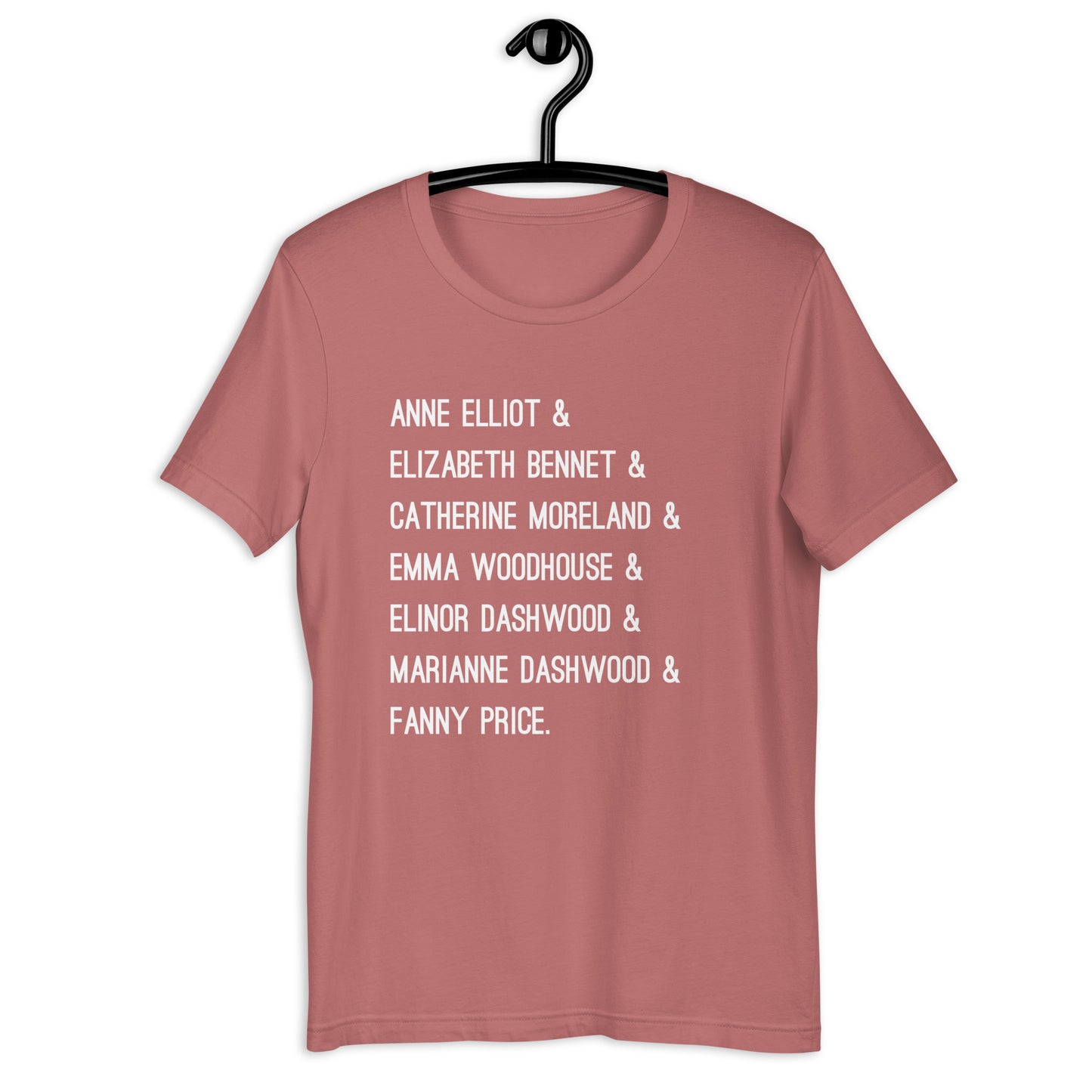 Jane Austen Heroine Shirt