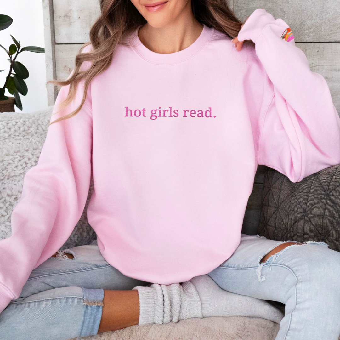 Hot Girls Read Embroidered Sweatshirt