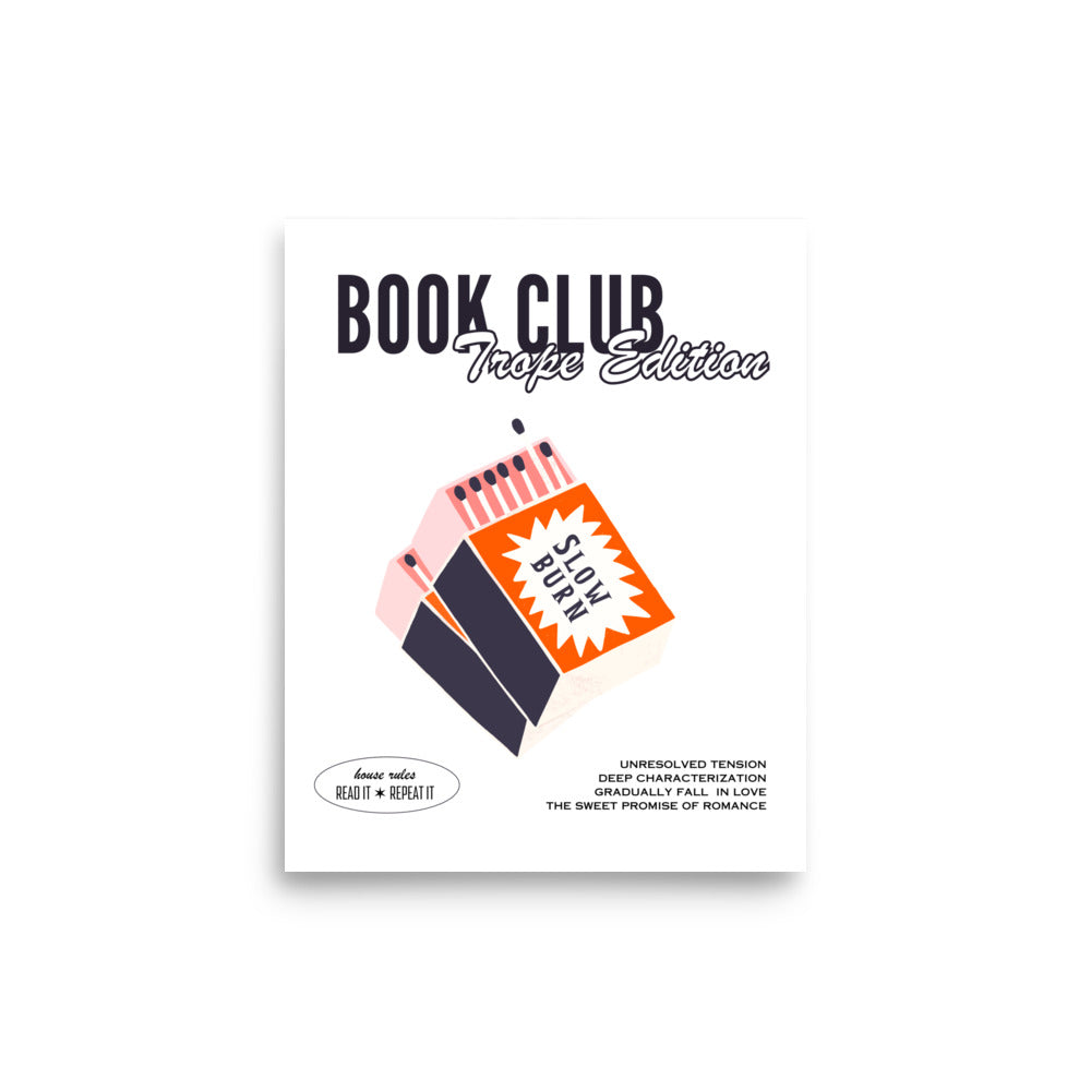 Slow Burn Book Club Print