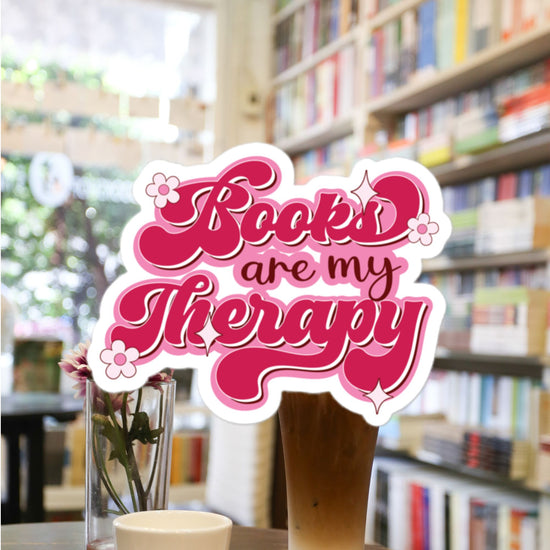 Load image into Gallery viewer, Books Are My Therapy Sticker
