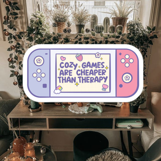 Cozy Games Are Cheaper Than Therapy Sticker
