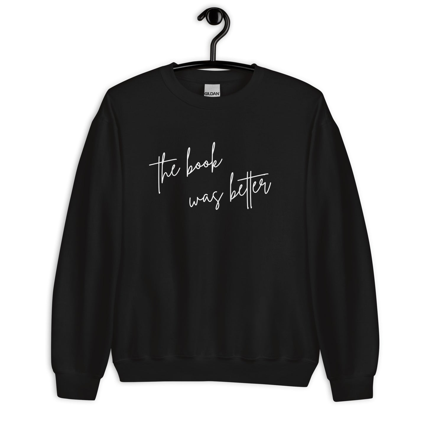 The Book Was Better Sweater