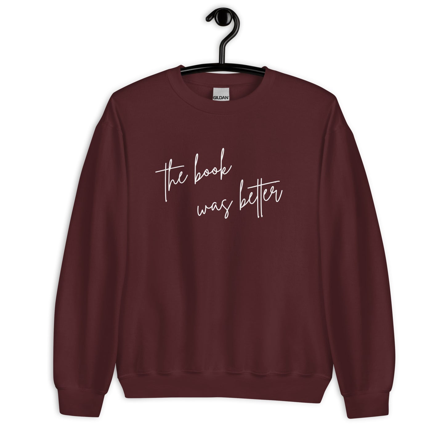 The Book Was Better Sweater