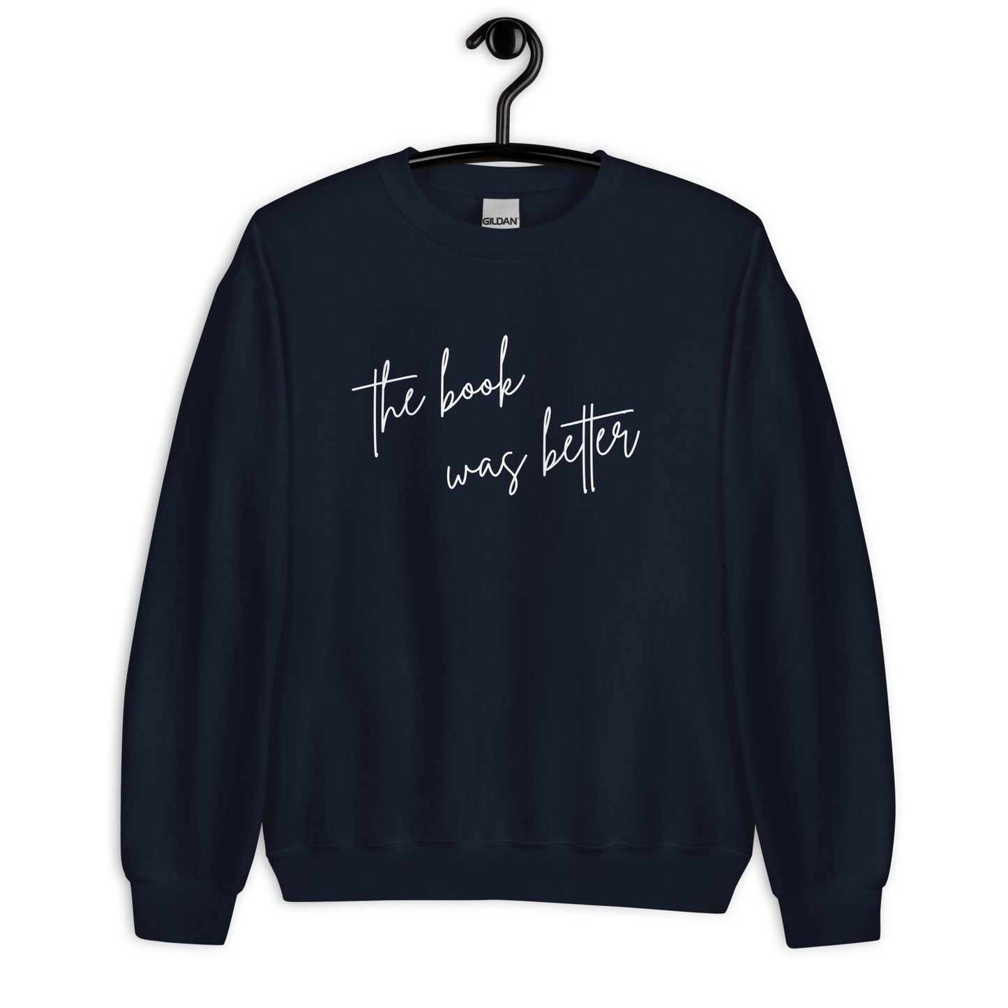 The Book Was Better Sweater