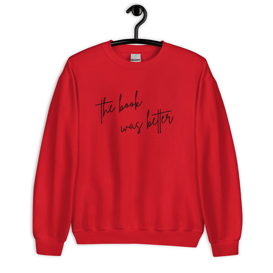 The Book Was Better Sweater